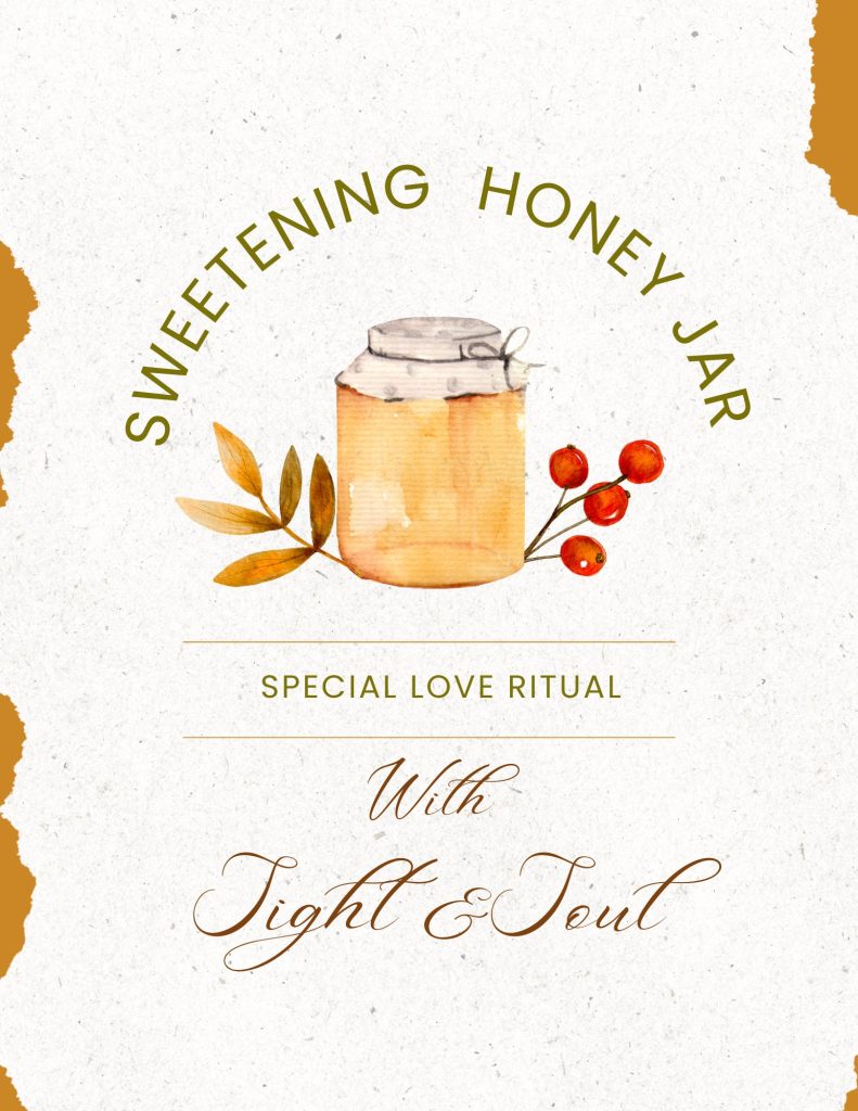 Honey Jar Magic for Love, Attraction, and Reconnection